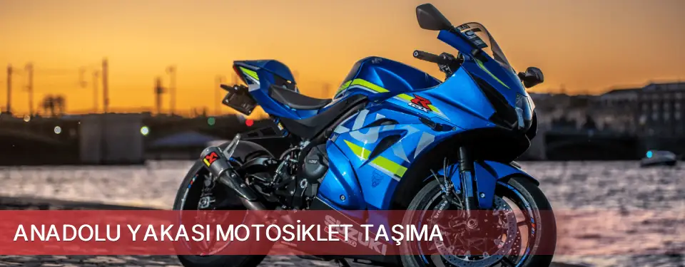 Anadolu Yakası İlçemi Motosiklet Taşıma