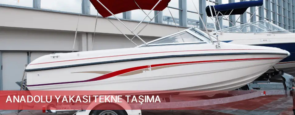 Anadolu Yakası İlçemi Tekne Taşıma